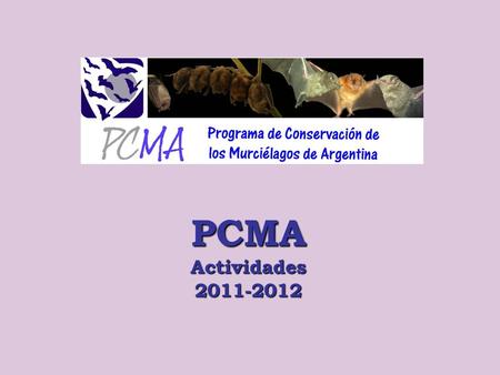 PCMA Actividades 2011-2012.