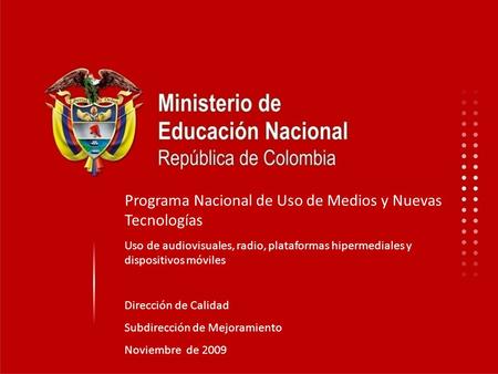 Programa Nacional de Uso de Medios y Nuevas Tecnologías