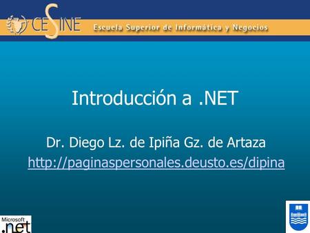 Dr. Diego Lz. de Ipiña Gz. de Artaza