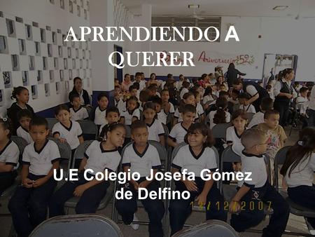 U.E Colegio Josefa Gómez de Delfino