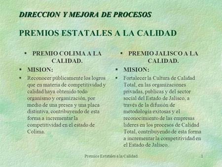 DIRECCION Y MEJORA DE PROCESOS PREMIOS ESTATALES A LA CALIDAD