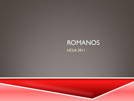 Romanos UCLA 2011.
