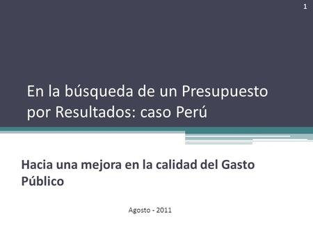 En la búsqueda de un Presupuesto por Resultados: caso Perú