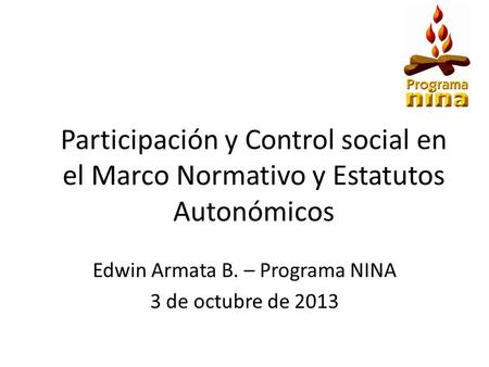Edwin Armata B. – Programa NINA 3 de octubre de 2013