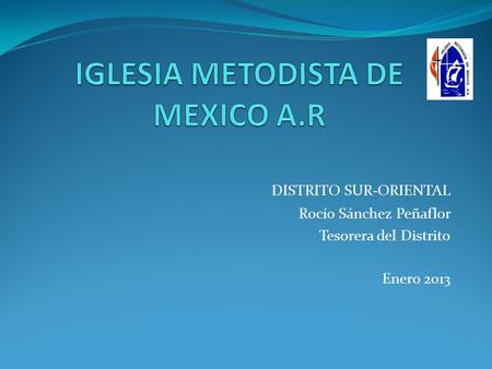 IGLESIA METODISTA DE MEXICO A.R