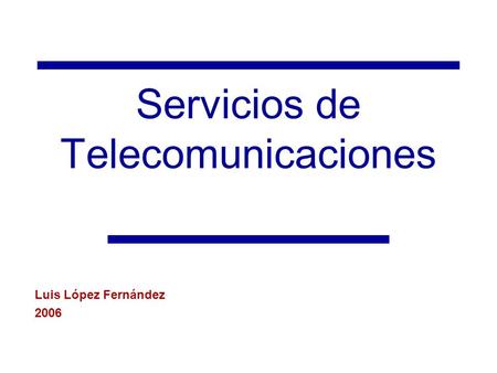 Servicios de Telecomunicaciones