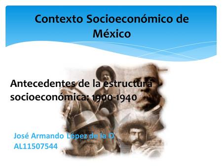 Contexto Socioeconómico de México