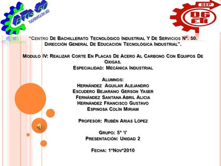 ‘‘Centro De Bachillerato Tecnológico Industrial Y De Servicios N°. 50