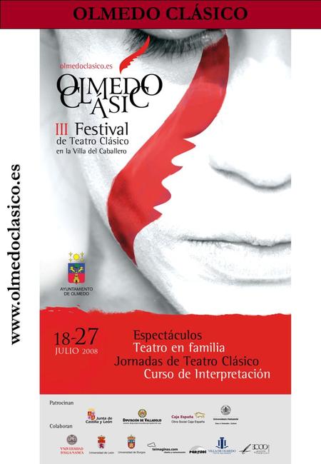 OLMEDO CLÁSICOwww.olmedoclasico.es. 1 www.olmedoclasico.es El Festival de Teatro Clásico en la Villa del Caballero, Olmedo Clásico, se ha convertido en.