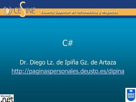 Dr. Diego Lz. de Ipiña Gz. de Artaza