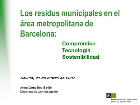 Los residus municipales en el área metropolitana de Barcelona: