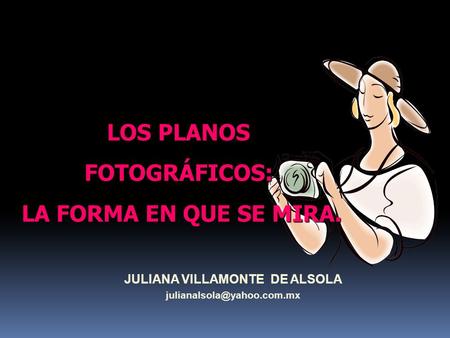 JULIANA VILLAMONTE DE ALSOLA