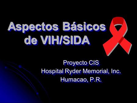 Aspectos Básicos de VIH/SIDA