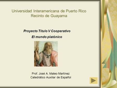 Universidad Interamericana de Puerto Rico Recinto de Guayama