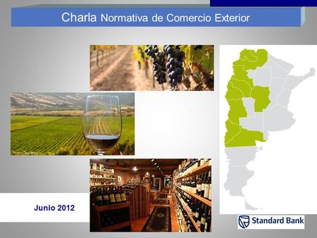Charla Normativa de Comercio Exterior Junio 2012.
