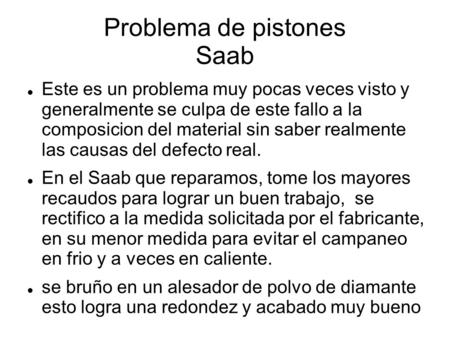 Problema de pistones Saab