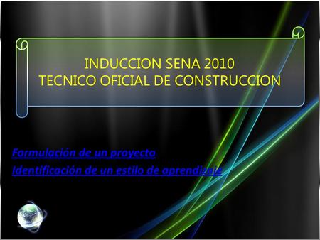 INDUCCION SENA 2010 TECNICO OFICIAL DE CONSTRUCCION