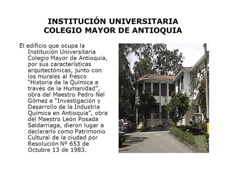 INSTITUCIÓN UNIVERSITARIA COLEGIO MAYOR DE ANTIOQUIA