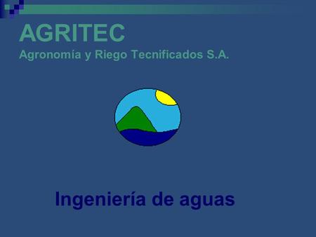 AGRITEC Agronomía y Riego Tecnificados S.A.