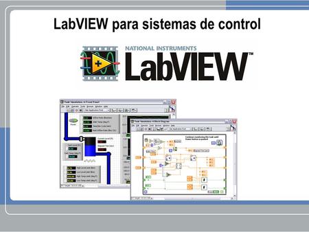 LabVIEW para sistemas de control. Principales compañías con instrumentos NI.