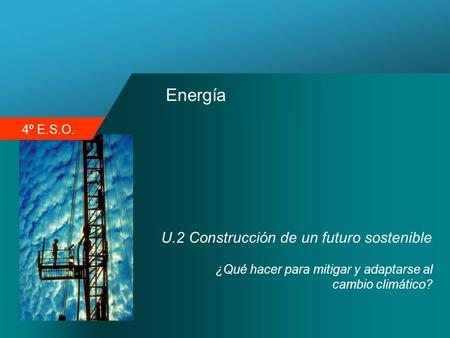 Energía U.2 Construcción de un futuro sostenible