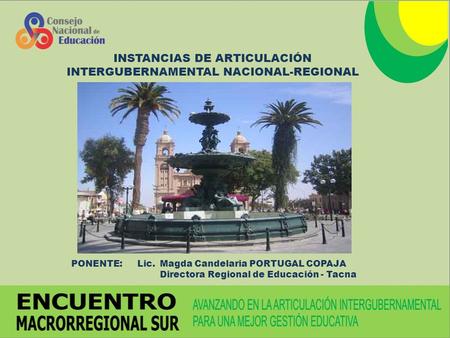INSTANCIAS DE ARTICULACIÓN INTERGUBERNAMENTAL NACIONAL-REGIONAL