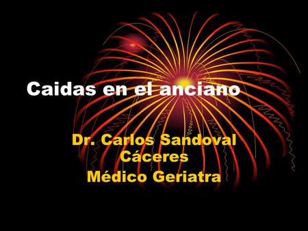 Dr. Carlos Sandoval Cáceres Médico Geriatra