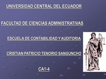 UNIVERSIDAD CENTRAL DEL ECUADOR CA1-4
