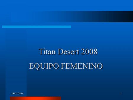 Titan Desert 2008 EQUIPO FEMENINO 24/03/2017.