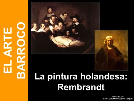 La pintura holandesa: Rembrandt
