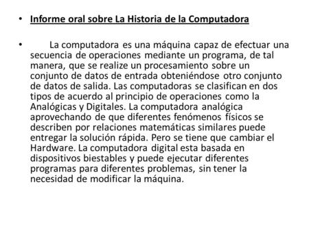 Informe oral sobre La Historia de la Computadora
