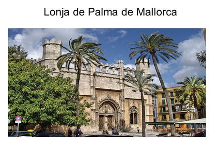 Lonja de Palma de Mallorca