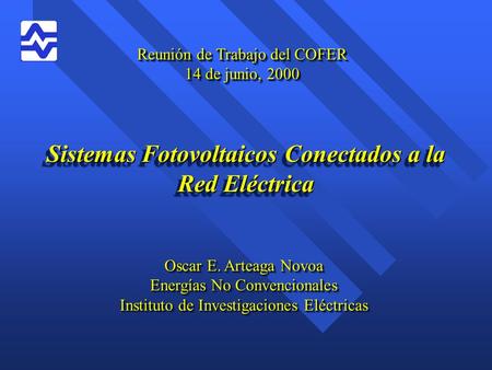 Sistemas Fotovoltaicos Conectados a la Red Eléctrica