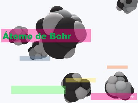 Átomo de Bohr 01.