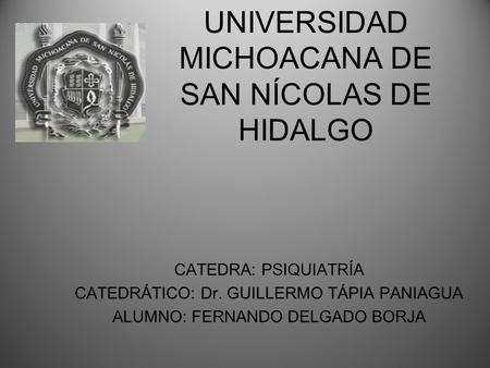 UNIVERSIDAD MICHOACANA DE SAN NÍCOLAS DE HIDALGO