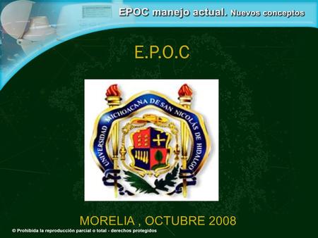 E.P.O.C MORELIA , OCTUBRE 2008.