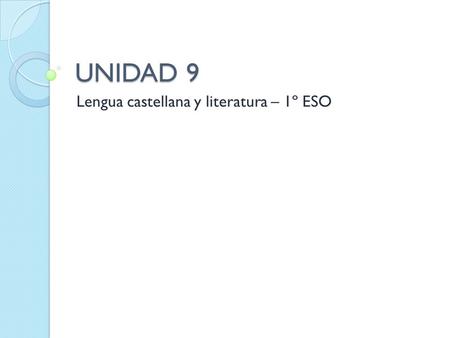 Lengua castellana y literatura – 1º ESO