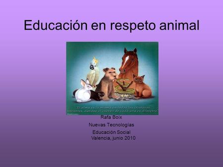 Educación en respeto animal