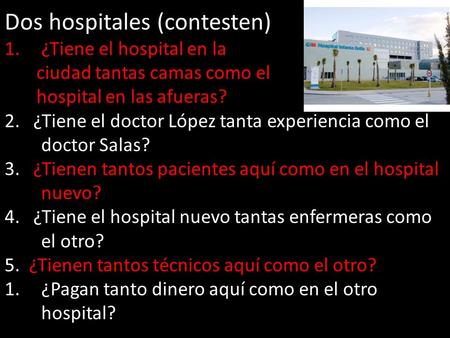 Dos hospitales (contesten)
