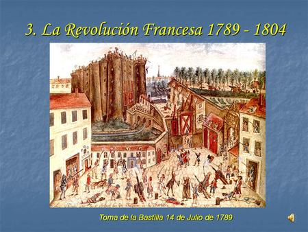 3. La Revolución Francesa