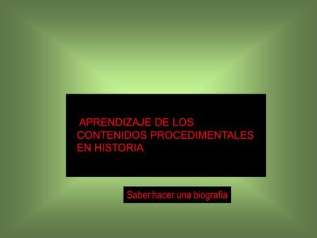 APRENDIZAJE DE LOS CONTENIDOS PROCEDIMENTALES EN HISTORIA