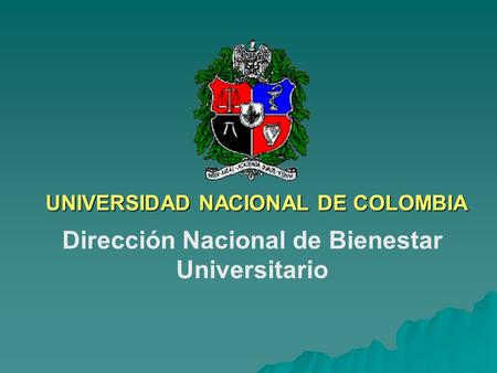 UNIVERSIDAD NACIONAL DE COLOMBIA