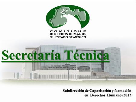 Secretaría Técnica Subdirección de Capacitación y formación
