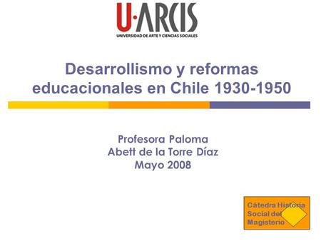 Desarrollismo y reformas educacionales en Chile