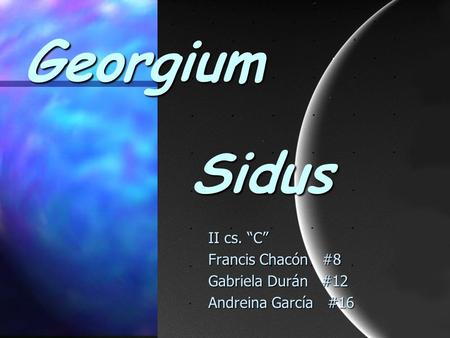 Georgium Sidus II cs. “C” Francis Chacón #8 Gabriela Durán #12