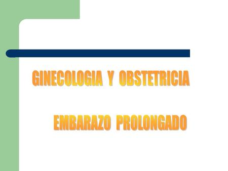 GINECOLOGIA Y OBSTETRICIA