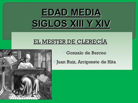 EDAD MEDIA SIGLOS XIII Y XIV