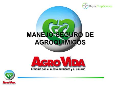 MANEJO SEGURO DE AGROQUIMICOS