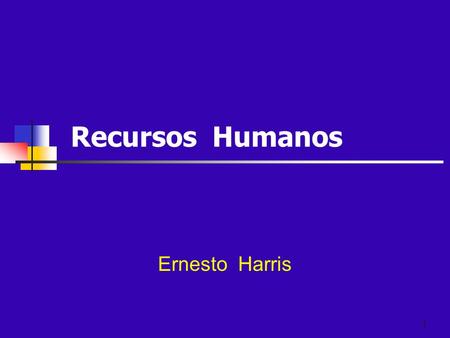 Recursos Humanos Ernesto Harris.