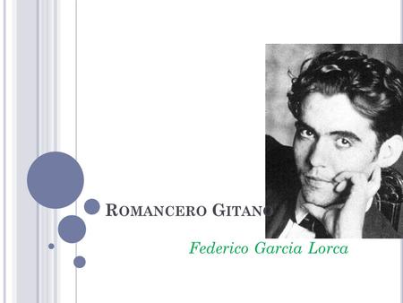 Romancero Gitano Federico Garcia Lorca.